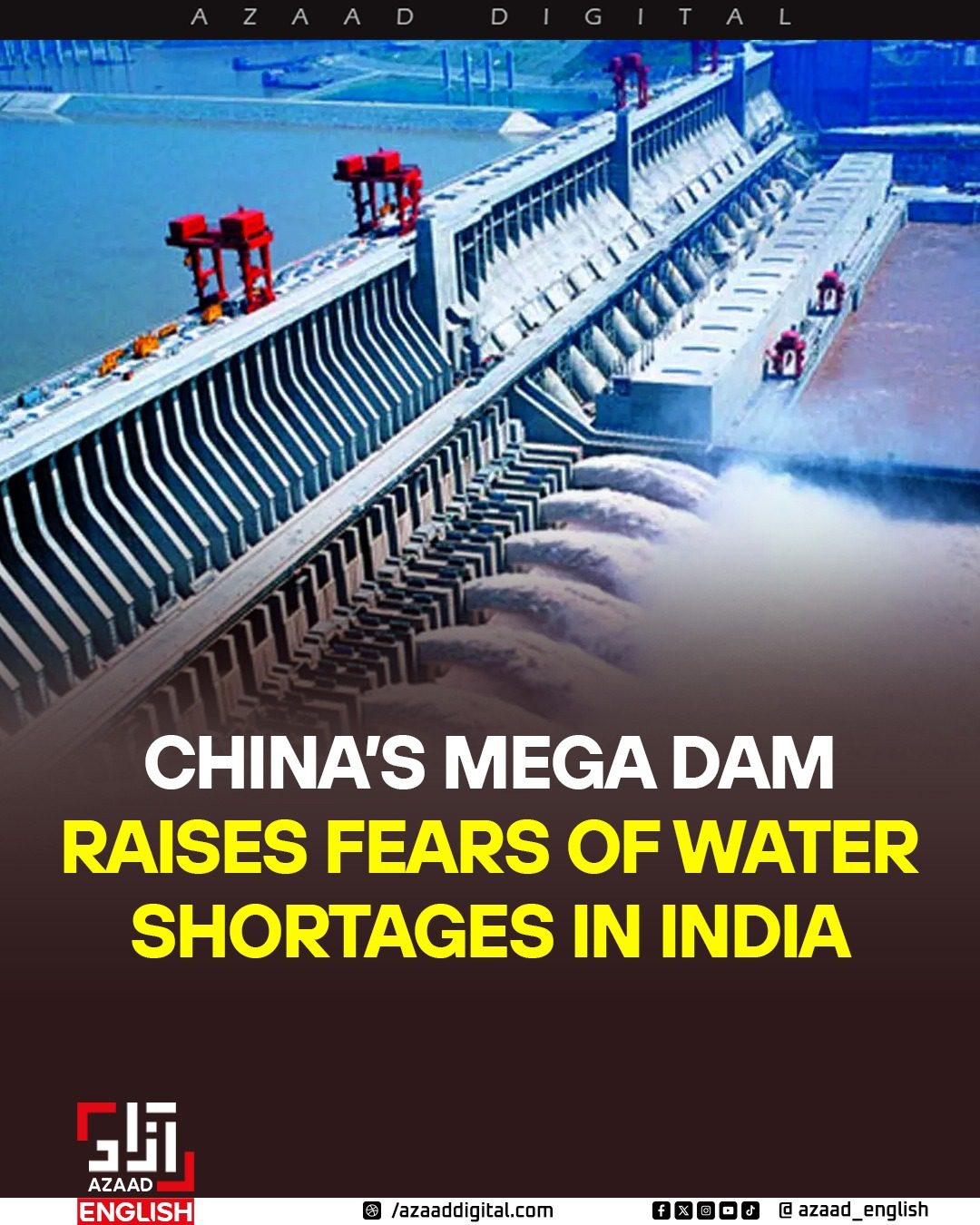 中国巨型水坝引发印度水资源短缺担忧